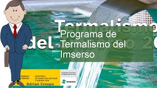 Programa de Termalismo del Imserso generaciónSENIOR [upl. by Gatias]