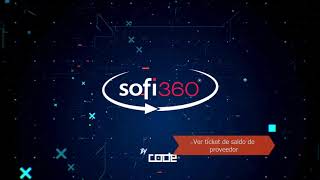 Ver ticket de saldo de proveedor  Sofi 360 [upl. by Sirret775]