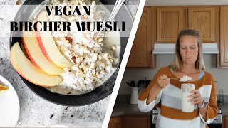 Bircher Muesli Recipe  Vegan Overnight Oats [upl. by Elledoj]