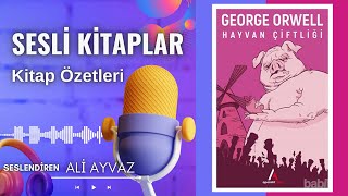 HAYVAN ÇİFTLİĞİ  Kitap Özeti  Sesli Kitap Dinle [upl. by Gnagflow]