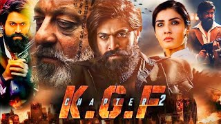 KGF Chapter 2 Full Movie  Yash Blockbuster Action Movie  Yash  Srinidhi Shety  Summary [upl. by Eerac]