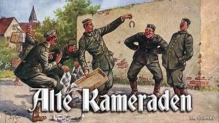 Alte Kameraden German march and folk songinstrumental [upl. by Sesmar]