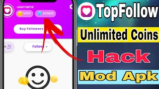 Top Follow App Unlimited Coins 2024  Top Follow mein unlimited coin kaise karen TopFollow Mod Apk [upl. by Eekorehc]