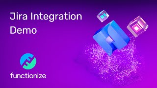 Functionize  Jira Integration Demo [upl. by Ramal]
