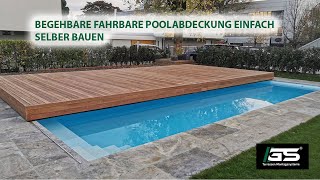 Poolabdeckung begehbares fahrbares Pooldeck einfach selber bauen [upl. by Ricarda]