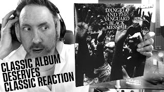 DAngelo and the Vanguard Black Messiah Reaction [upl. by Notnef490]