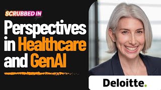 Shifting Perspectives in Healthcare and AI  Sara Siegel Global Health Care Sector Leader Deloitte [upl. by Ingrim]