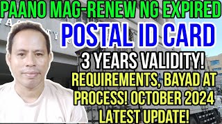 ✅PAANO MAGRENEW NG EXPIRED PHILIPPINE POSTAL ID OCTOBER 2024 LATEST UPDATE [upl. by Labanna5]