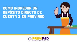 Cómo Ingresar un Depósito Directo de Cuenta 2 en PREVIRED [upl. by Berneta]