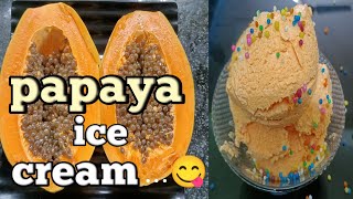 Papaya Ice CreamPapaya RecipeIce Cream RecipeHomemade Ice CreamDstar Vlog [upl. by Bakeman]