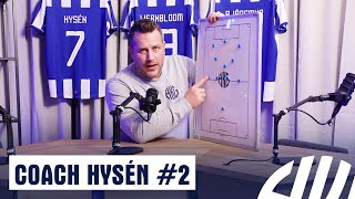 Coach Hysén  02 HKG Podcast [upl. by Zhang]