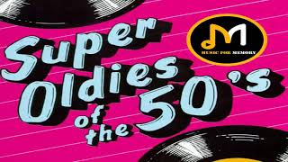 Super Oldies Of The 50s  Best Hits Of The 50s  Original Mix [upl. by Ayatnahs154]