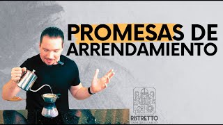 Ristretto Inmobiliario  PROMESAS DE ARRENDAMIENTO [upl. by Maletta432]