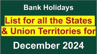 List of Bank Holidays for all States and Union Territories in December 2024 [upl. by Keil893]