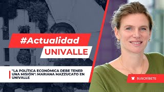 quotLa política económica debe tener una misiónquot Mariana Mazzucato 📈🌎 [upl. by Rusel342]