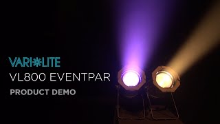 VL800 EVENTPAR  Product Demonstration [upl. by Palgrave]