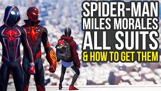 Spider Man Miles Morales All Suits amp How To Get Them Spiderman Miles Morales All Suits [upl. by Mccreary]