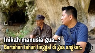 NEKAD SEORANG PRIA BERTAHUN TAHUN TINGGAL SENDIRI DI GUA TERSEMBUNYI DI ATAS BUKIT [upl. by Marteena]