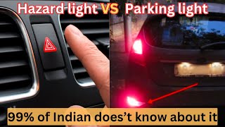 Hazard light vs parking light  99 Car Drivers dont know this [upl. by Yznel]