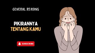 APA YANG SEBENARNYA DIA PIKIRKAN TENTANG KAMU SAAT INI 💫💫 [upl. by Ethelred]