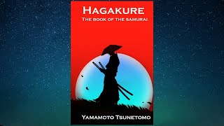 Hagakure  Book of the Samurai  FULL AUDIOBOOK [upl. by Ynes]