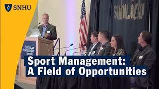 SNHU Alumni Share Stories About Working in Sport Management [upl. by Scarrow]