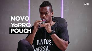 Edu Barbosa apresenta o novo YoPRO Pouch [upl. by Lednar16]