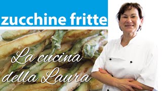 Come fare le zucchine fritte  La cucina della Laura [upl. by Bonis870]