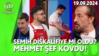 MASTERCHEF SEMİH DİSKALİFİYE MEHMET ŞEF STÜDYODAN KOVDU ERİM POTA 19092024 FULL İZLE CANLI TV 8 [upl. by Seka]