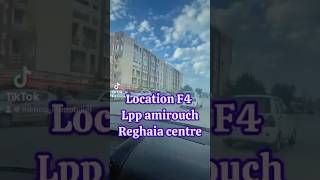 كراء شقة F4 في رغاية 🏠Lpp amirouch [upl. by Ardnuhs]