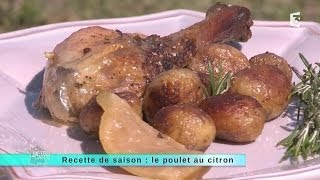 280514 Recette de saison  Le Poulet au citron [upl. by Enomis390]