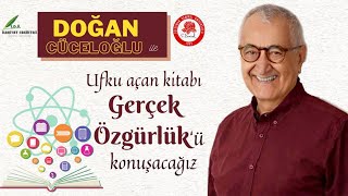 Doğan Cüceloğlu ile Gerçek Özgürlük [upl. by Covell]