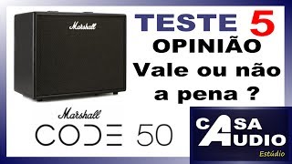 Marshall CODE 50  Parte 5  OPINIÃO [upl. by Soane]