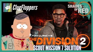 The Division 2  Y6S2 Scout Mission 7 Solution [upl. by Houghton]