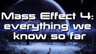 Mass Effect 4 Everything we know so far  Eurogamer [upl. by Delainey]