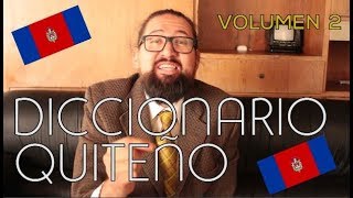 DICCIONARIO TERMINOLÓGICO QUITEÑO  VOLUMEN 2 [upl. by Nnaeiram]