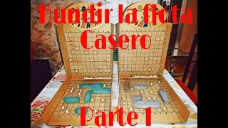 HUNDIR LA FLOTA CASERO  PARTE 1 [upl. by Einad]