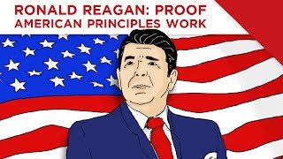 RONALD REAGAN PROOF AMERICAN PRINCIPLES WORK [upl. by Neelrahs]