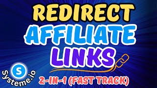 How to Redirect Affiliate Links  Systemeio Tutorial Step by Step [upl. by Ginelle]