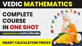 Complete Vedic Maths in One Shot  Smart Calculation Tricks  Vedic Maths [upl. by Virgel]