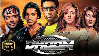 Dhoom Full Movie In Hindi  John Abraham Abhishek Uday Chopra Esha Rimi  Facts amp Review [upl. by Verity]