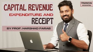 Capital Revenue Expenditure amp Receipts For FYBCOMBAF by Harshad Parab [upl. by Naujtna]