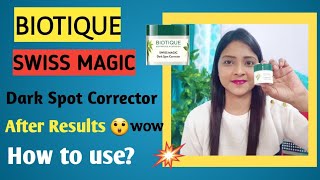 Biotique Swiss magic dark spot corrector  how to remove dark spot  Biotique dark spot review [upl. by Charmain705]