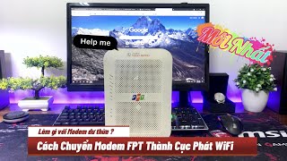 19216811 Tận dụng modem Viettel cũ hỏng cáp quang thành cục phát Wifi phụ [upl. by Lever]