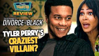 TYLER PERRYS DIVORCE IN THE BLACK MOVIE REVIEW  Double Toasted [upl. by Adniuqal]