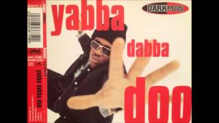 DARKMAN  Yabba Dabba Doo  la smoov 7 [upl. by Leede]