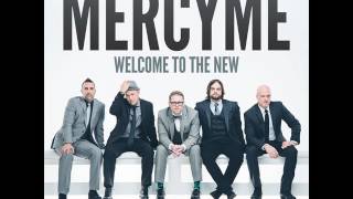 MercyMe  Greater Radio Edit [upl. by Ahseram]