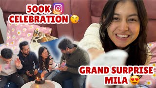 Doston ne diya 500k ka GRAND SURPRISE❤️ Emotional hogyi mai🥺  Kanika Devrani [upl. by Sabah]