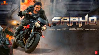 Saaho Full Movie In Hindi  Prabhas  Shraddha Kapoor  Niel Nitin Mukesh  Facts and Review [upl. by Putnem738]