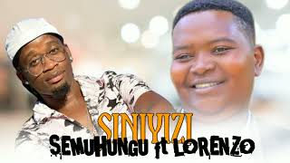 Semuhungu Ft Lorenzo SINIYIZI Official music Video 2024 1080HD 4K [upl. by Heim]